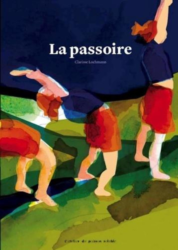 LA PASSOIRE - ILLUSTRATIONS, COULEUR - LOCHMANN - POISSON SOLUBLE