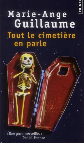 TOUT LE CIMETIERE EN PARLE - GUILLAUME MARIE-ANGE - POINTS