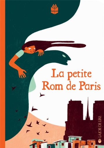 LA PETITE ROM DE PARIS - TEULADE, PASCAL - LA JOIE DE LIRE