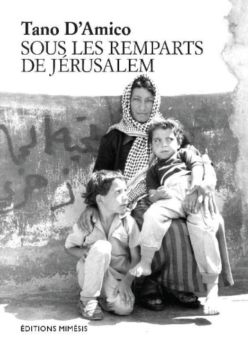 SOUS LES REMPARTS DE JERUSALEM - D-AMICO TANO - NC