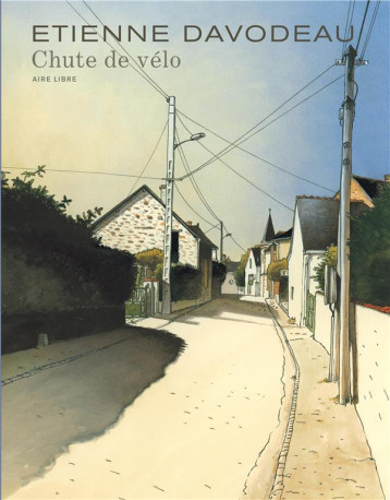 AIRE LIBRE - CHUTE DE VELO - TOME 0 - CHUTE DE VELO (REEDITION) - DAVODEAU - DUPUIS