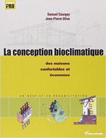 LA CONCEPTION BIOCLIMATIQUE -  OLIVA, JEAN-PIERRE - TERRE VIVANTE