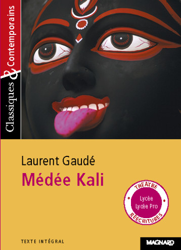 MEDEE KALI - GAUDE LAURENT - MAGNARD