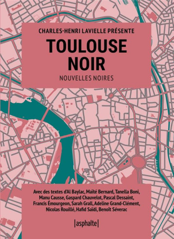 TOULOUSE NOIR - LAVIELLE/COLLECTIF - ASPHALTE