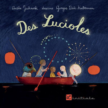 DES LUCIOLES - DIDI-HUBERMAN GEORGE - l'Initiale