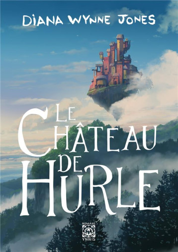 HURLE TOME 1 : LE CHATEAU DE HURLE - WYNNE JONES, DIANA - YNNIS