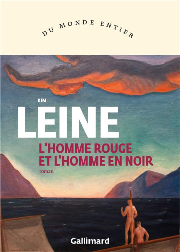 L'HOMME ROUGE ET L'HOMME EN NOIR - LEINE, KIM - NC