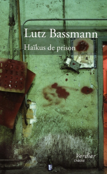 HAIKUS DE PRISON - BASSMANN LUTZ - VERDIER