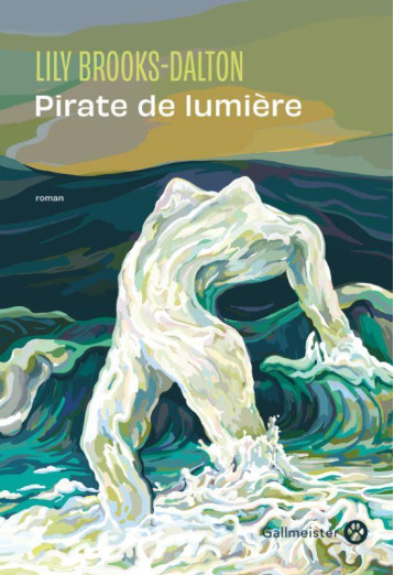 PIRATE DE LUMIERE - BROOKS-DALTON - GALLMEISTER