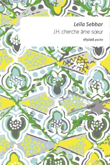 J.H. CHERCHE AME SOEUR - SEBBAR LEILA - NC