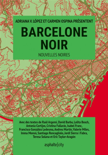 BARCELONE NOIR - COLLECTIF - ASPHALTE