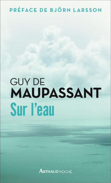 SUR L'EAU - MAUPASSANT DE GUY - FLAMMARION