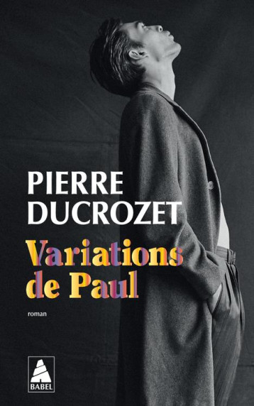 VARIATIONS DE PAUL - DUCROZET - ACTES SUD