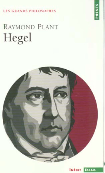 HEGEL  -  RELIGION ET PHILOSOPHIE - PLANT RAYMOND - SEUIL