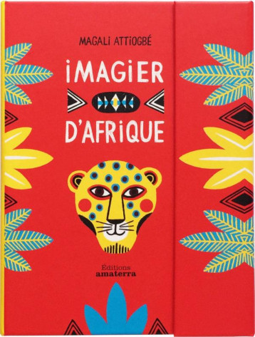 IMAGIER D'AFRIQUE - ATTIOGBE MAGALI - Amaterra