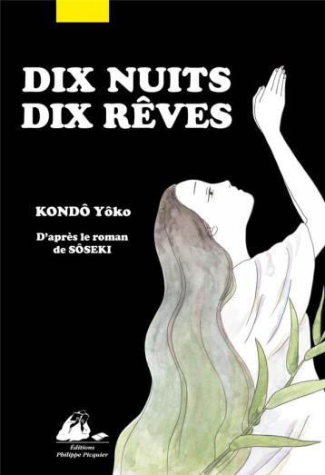 DIX NUITS DIX REVES - SOSEKI - PICQUIER