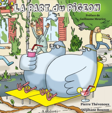 LA PART DU PIGEON - THEVENOUX/BOUZON - AXOLOTI