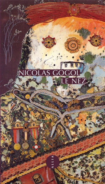 LE NEZ - GOGOL NICOLAS - ALLIA