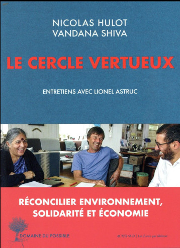 LE CERCLE VERTUEUX - ASTRUC LIONEL/HULOT - ACTES SUD