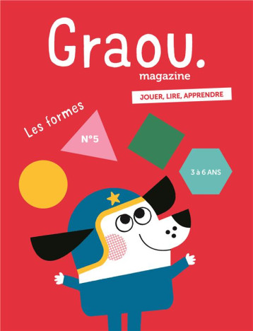 MAGAZINE GRAOU N.5 : LES FORMES - COLLECTIF - GRAINS DE SEL