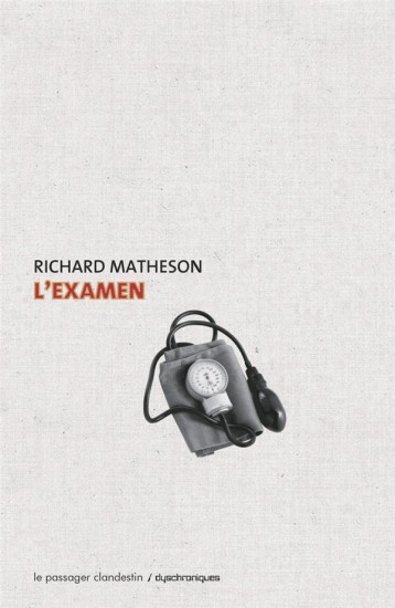 L'EXAMEN - MATHESON RICHARD - CLANDESTIN