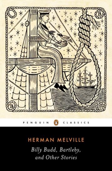 BILLY BUDD, BARTLEBY, AND OTHER STORIES - MELVILLE  HERMAN - NC