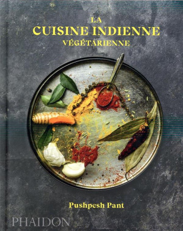 LA CUISINE INDIENNE VEGETARIENNE - PANT PUSHPESH - NC