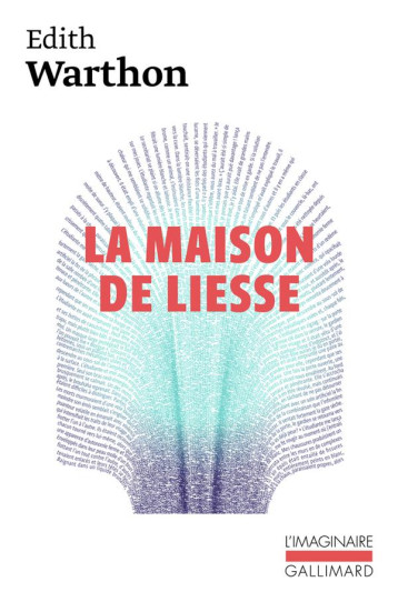 LA MAISON DE LIESSE - WHARTON - GALLIMARD