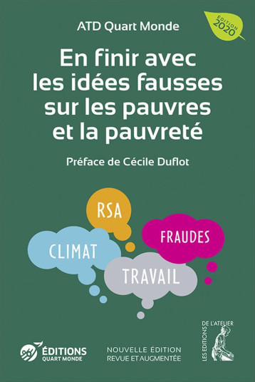 EN FINIR AVEC LES IDEES FAUSSES SUR LES PAUVRES ET LA PAUVRETE (4E EDITION) - ATD ATD - ATELIER