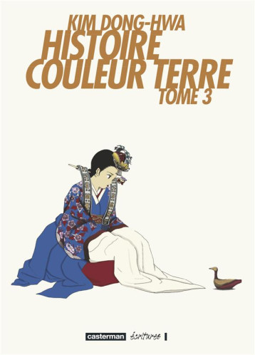 HISTOIRE COULEUR TERRE - VOL03 - DONG-HWA KIM - CASTERMAN