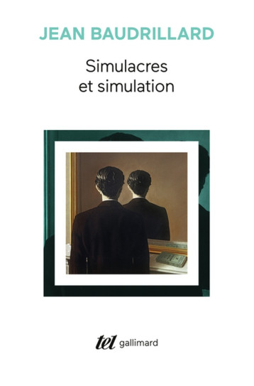 SIMULACRES ET SIMULATION - BAUDRILLARD JEAN - GALLIMARD