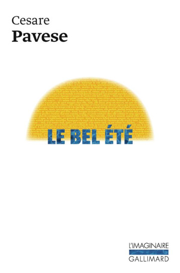 LE BEL ETE - TROIS ROMANS - PAVESE CESARE - Gallimard