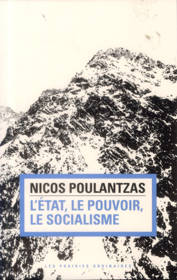 L' ETAT, LE POUVOIR, LE SOCIALISME - POULANTZAS NICOS - les Prairies ordinaires