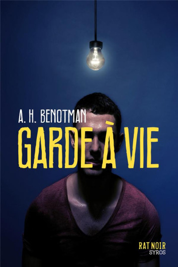 GARDE A VIE - BENOTMAN A.H. - SYROS