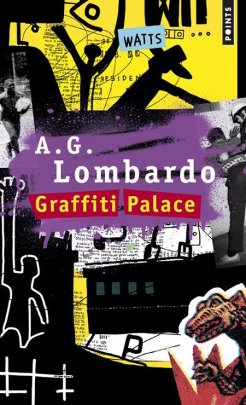 GRAFFITI PALACE - LOMBARDO A. G. - POINTS