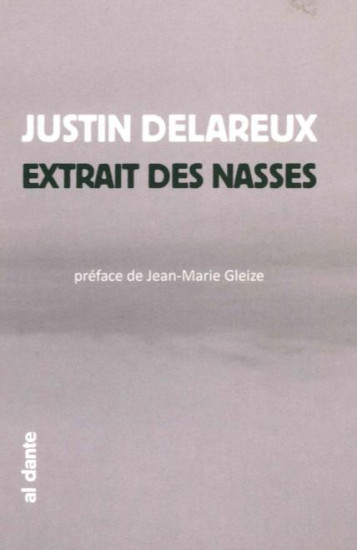 EXTRAIT DES NASSES - DELAREUX, JUSTIN - Al Dante