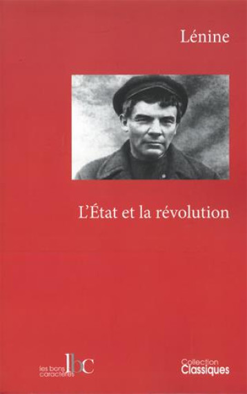 L' ETAT ET LA REVOLUTION - LENINE - BONS CARACTERES