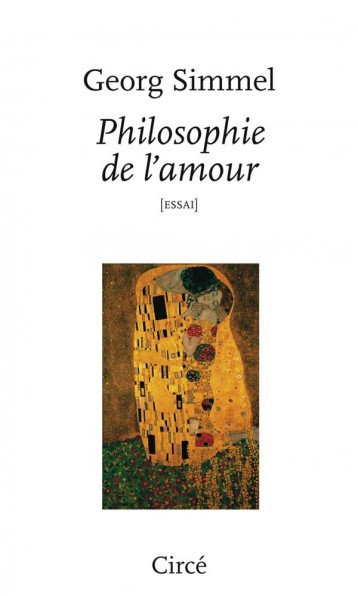 PHILOSOPHIE DE L'AMOUR - SIMMEL GEORG - CIRCE