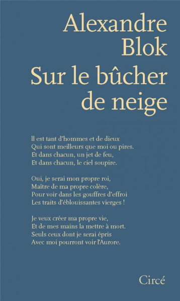 SUR LE BUCHER DE NEIGE - POEMES 1898-1921 - BLOK/TCHOUKOVSKI - CIRCE