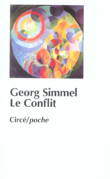 LE CONFLIT - SIMMEL GEORG - CIRCE