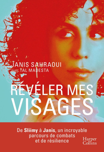 REVELER MES VISAGES - SAHRAOUI/MADESTA - HARPERCOLLINS