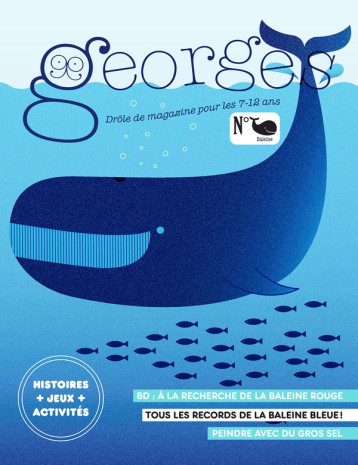 MAGAZINE GEORGES N 53 - BALEINE - CHAUVEL/CONSTANCIEN - MAISON GEORGES