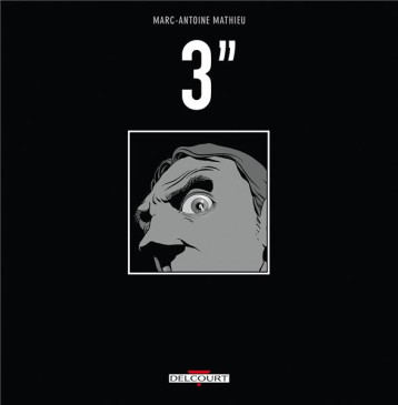 3 SECONDES - MATHIEU MARC ANTOINE - DELCOURT