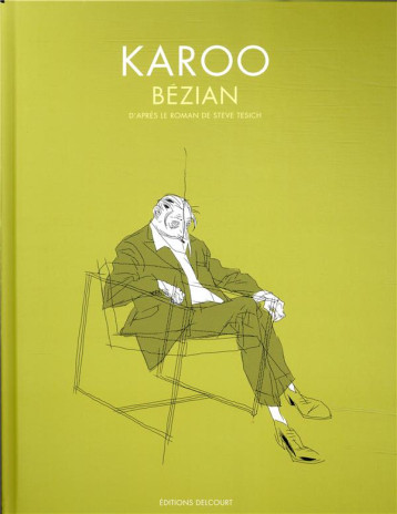 KAROO - ONE-SHOT - KAROO - BEZIAN - DELCOURT