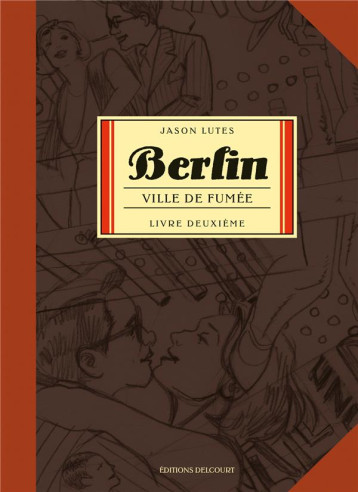 BERLIN T02 - VILLE DE FUMEE - LUTES - DELCOURT