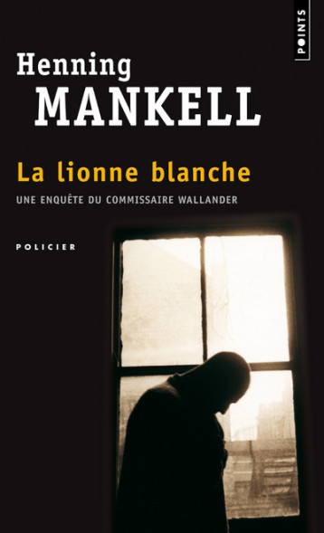 LIONNE BLANCHE (LA) - MANKELL HENNING - POINTS