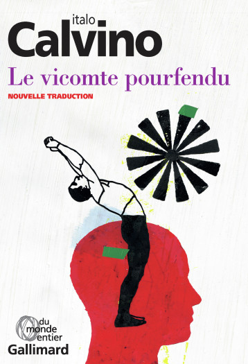 Le vicomte pourfendu - Calvino Italo, Rueff Martin - GALLIMARD