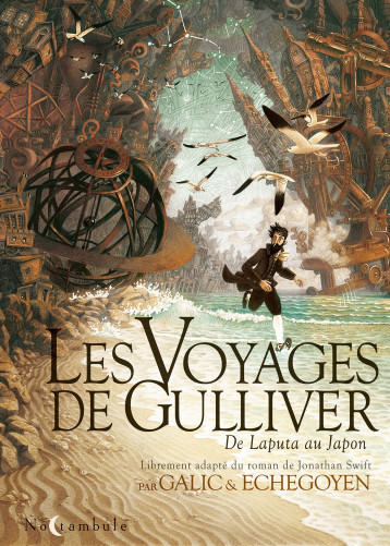 Les Voyages de Gulliver - De Laputa au Japon - Echegoyen Paul, Galic Bertrand - SOLEIL