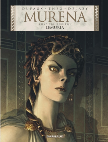 Murena - Tome 11 - Lemuria - Dufaux Jean Dufaux Jean, Caneschi Theo Caneschi Theo, Dufaux Jean , Caneschi Theo  - DARGAUD