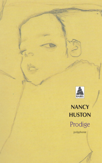 Prodige - Huston Nancy - ACTES SUD